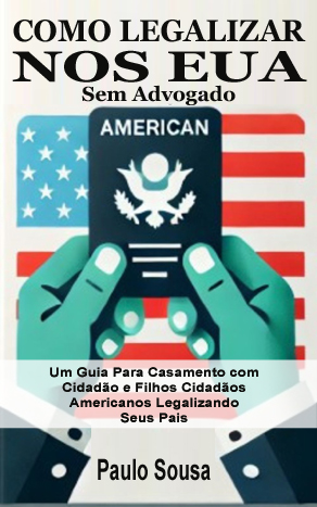 Como Legalizar nos EUA Sem Advogado